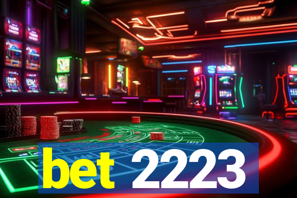 bet 2223